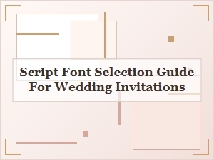 Guide to Choosing the Perfect Wedding Script Font